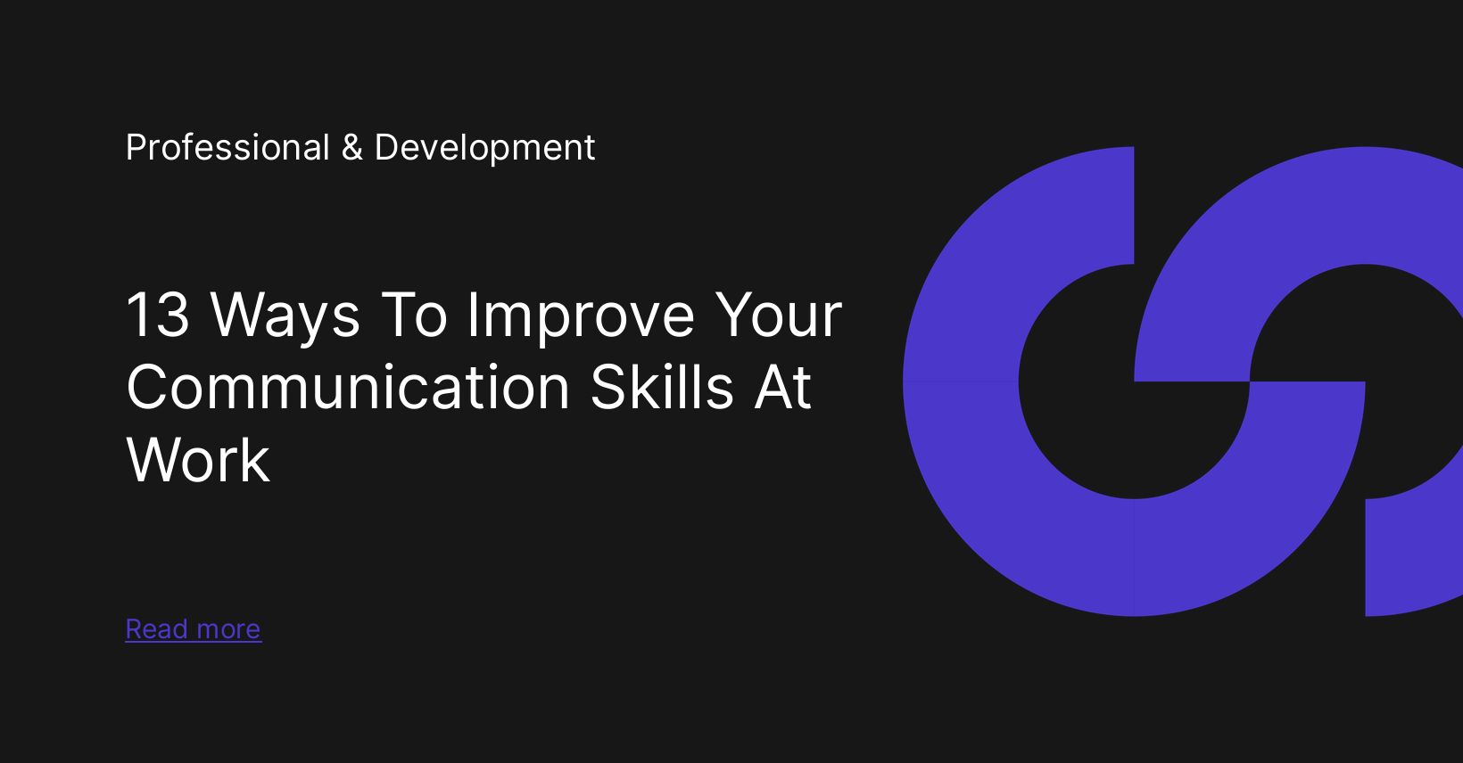 13 Ways To Improve Your Communication Skills At Work
